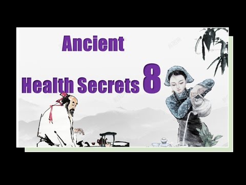 Ancient Health Secrets 8 – Prevention is Better than Cure